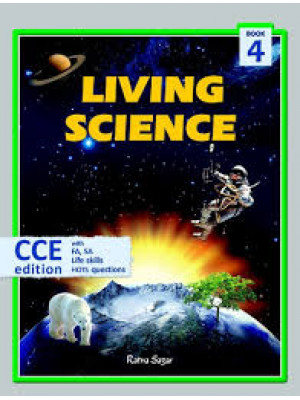 Living Science 4 (CCE Edition)